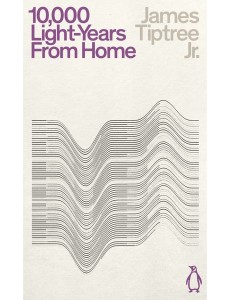 Ten Thousand LightYears From Home