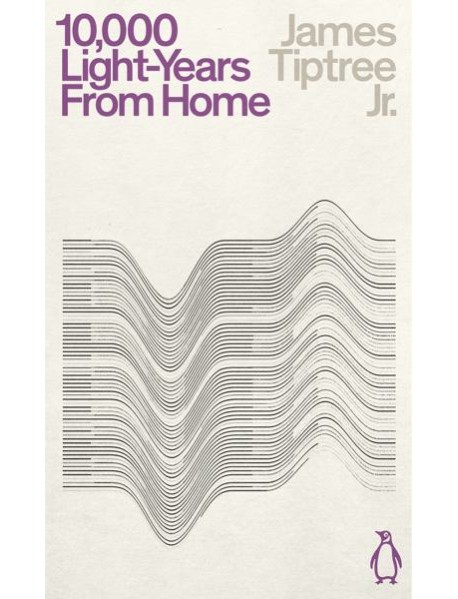 Ten Thousand LightYears From Home