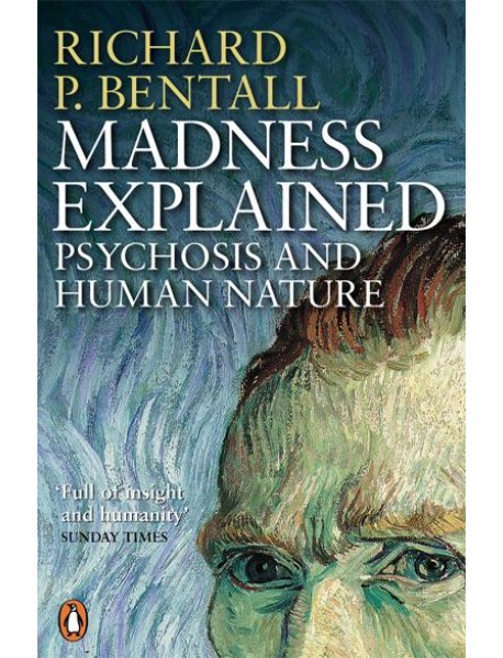 Madness Explained