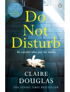 Do Not Disturb Do Not Disturb