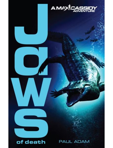 Jaws of Death Max Cassidy 2