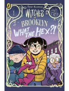 Witches of Brooklyn What the Hex