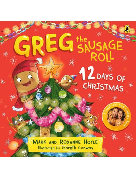 Greg the Sausage Roll 12 Days of Christ