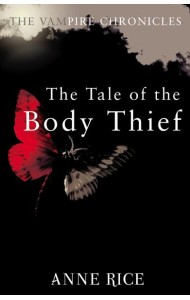 The Tale Of The Body Thief