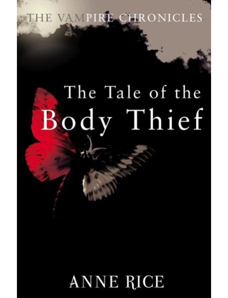 The Tale Of The Body Thief