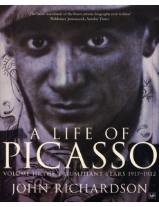 A Life of Picasso Volume III