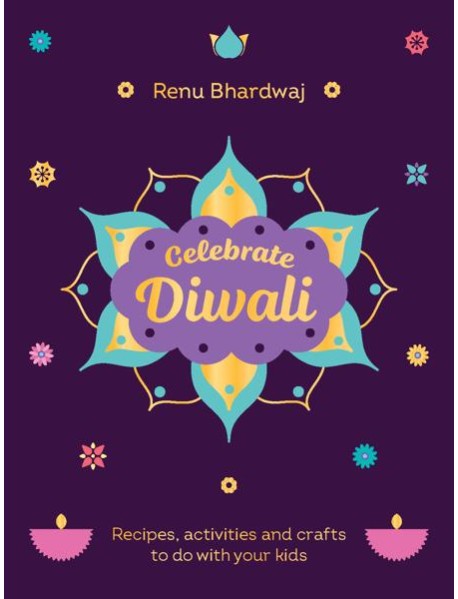 Celebrate Diwali