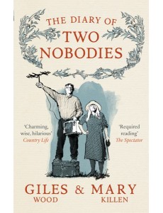 The Diary of Two Nobodies The Diary of Two Nobodies