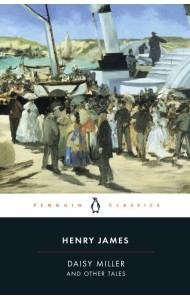 Daisy Miller and Other Tales