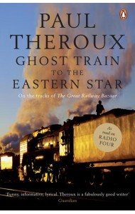 Ghost Train to the Eastern Star