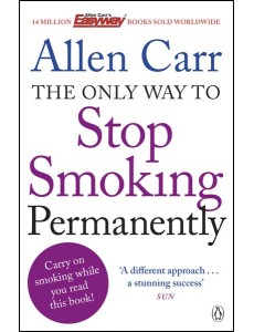 The Only Way to Stop Smoking Permanently
