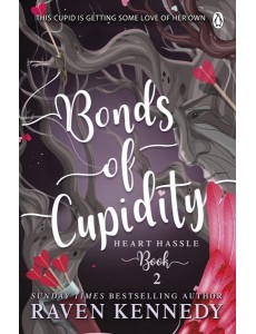 Bonds of Cupidity