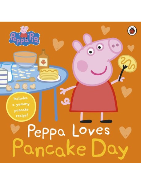 Peppa Pig Peppa Loves Pancake Day