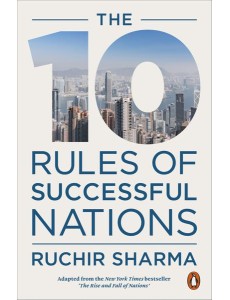 The 10 Rules of Successful Nations