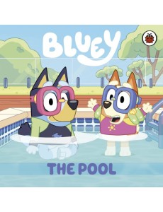 Bluey The Pool Bluey The Pool