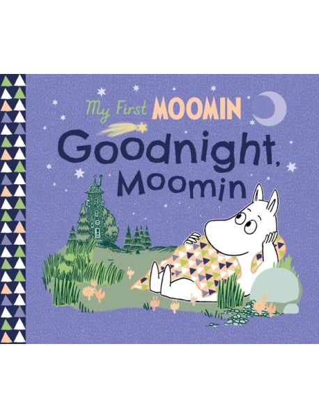 My First Moomin Goodnight Moomin