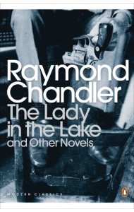 The Lady in the Lake and Other Novels