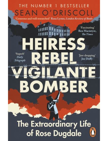 Heiress Rebel Vigilante Bomber