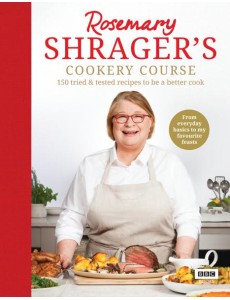 Rosemary Shragers Cookery Course
