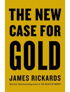 The New Case for Gold