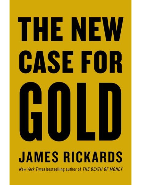 The New Case for Gold