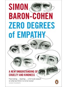 Zero Degrees of Empathy