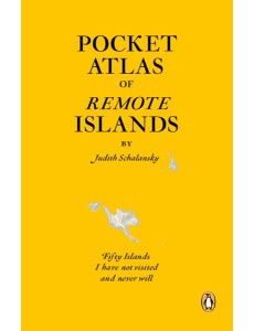 Pocket Atlas of Remote Islands