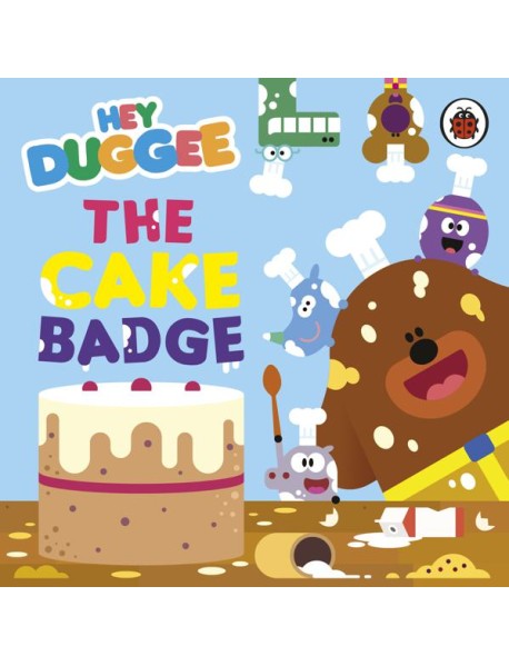 Hey Duggee The Cake Badge
