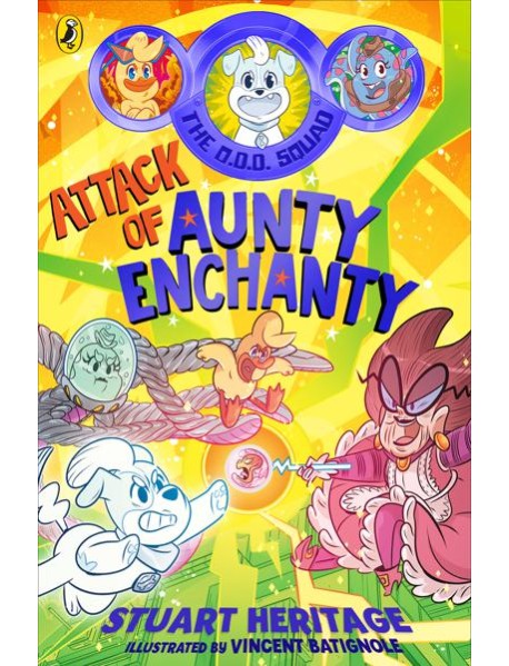The ODD Squad Attack of Aunty Enchan
