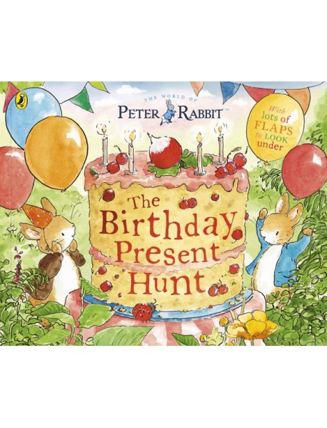 Peter Rabbit The Birthday Present Hunt
