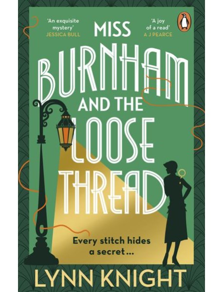 Miss Burnham and the Loose Thread