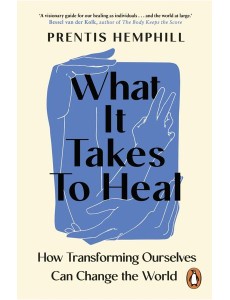 What It Takes To Heal