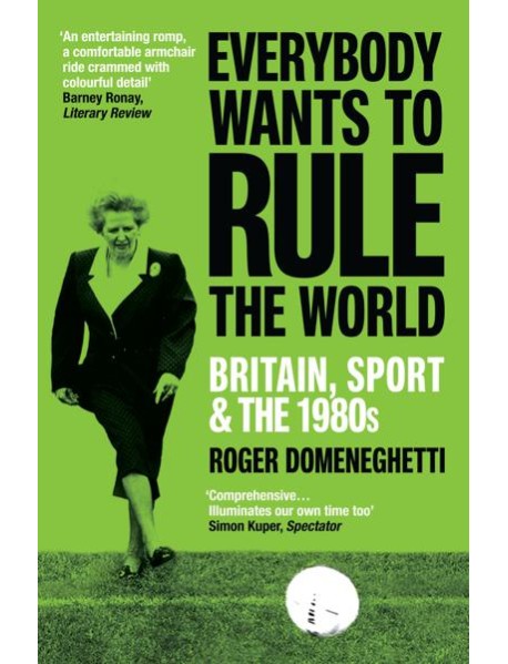 Everybody Wants to Rule the World