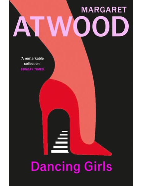 Dancing Girls and Other Stories