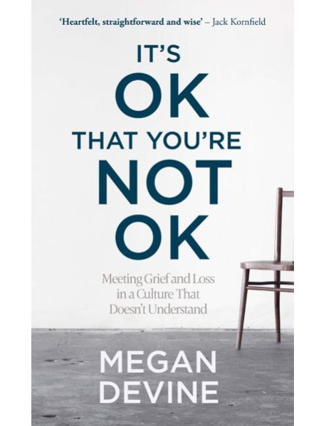 Its OK That Youre Not OK