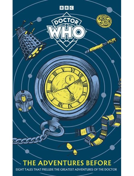 Doctor Who The Adventures Before