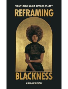 Reframing Blackness