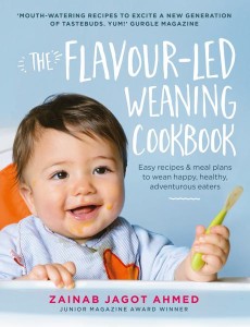 The Flavourled Weaning Cookbook The Flavourled Weaning Cookbook