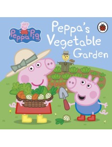 Peppa Pig Peppas Vegetable Garden Peppa Pig Peppas Vegetable Garden