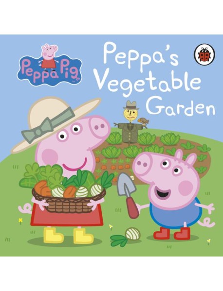 Peppa Pig Peppas Vegetable Garden