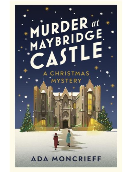 Murder at Maybridge Castle