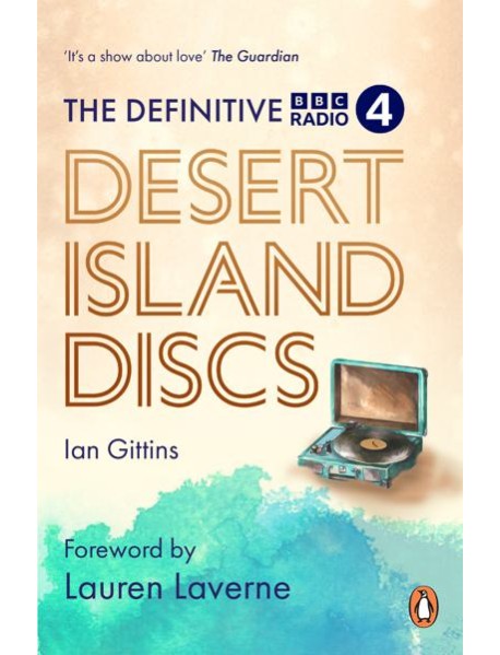 The Definitive Desert Island Discs