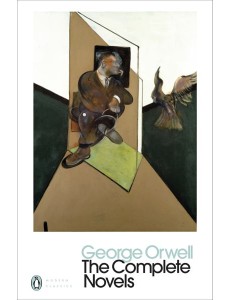 The Complete Novels of George Orwell