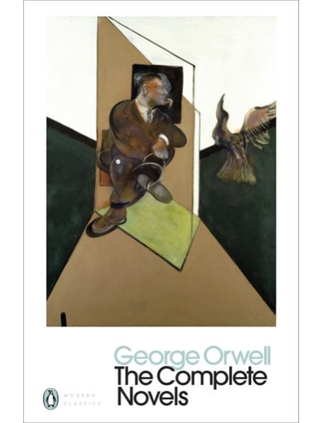 The Complete Novels of George Orwell