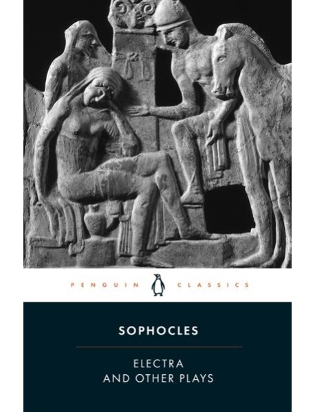 Electra and Other Plays