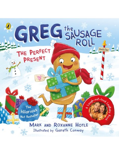 Greg the Sausage Roll The Perfect Prese