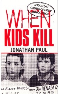 When Kids Kill