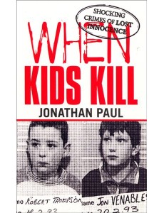 When Kids Kill