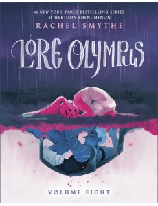Lore Olympus Volume Eight Lore Olympus Volume Eight