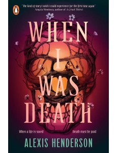 When I Was Death
